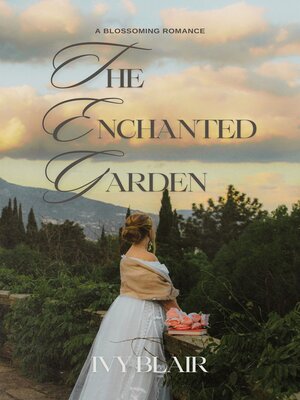 cover image of The Enchanted Garden